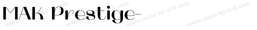 MAK Prestige字体转换